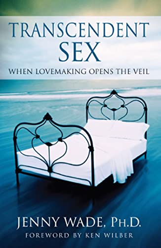 Transcendent Sex: When Lovemaking Opens the Veil von Pocket Books