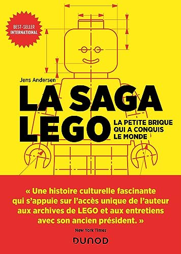 La saga Lego: La petite brique qui a conquis le monde von DUNOD