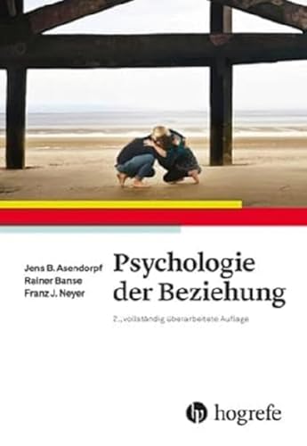 Psychologie der Beziehung von Hogrefe AG