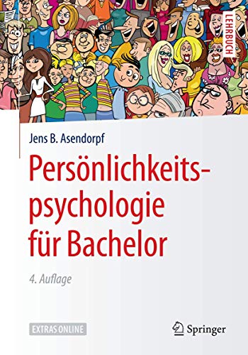Persönlichkeitspsychologie für Bachelor: Extras online (Springer-Lehrbuch) von Springer