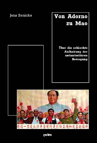 Von Adorno zu Mao von Ca Ira Verlag