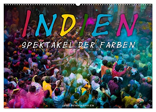 Indien - Spektakel der Farben (Wandkalender 2024 DIN A2 quer), CALVENDO Monatskalender