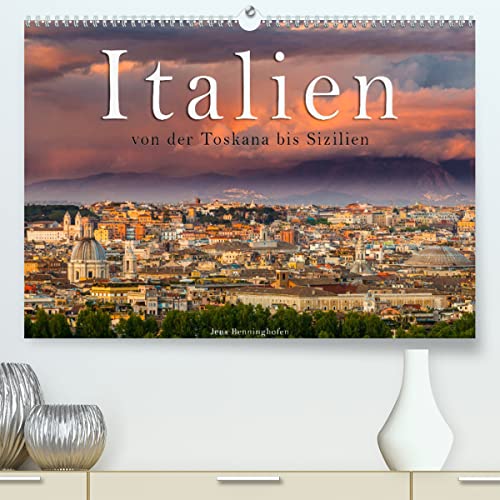 Italien von der Toskana nach Sizilien (hochwertiger Premium Wandkalender 2024 DIN A2 quer), Kunstdruck in Hochglanz