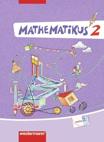 Mathematikus - Allgemeine Ausgabe 2007: Schülerbuch 2: Schulbuch 2