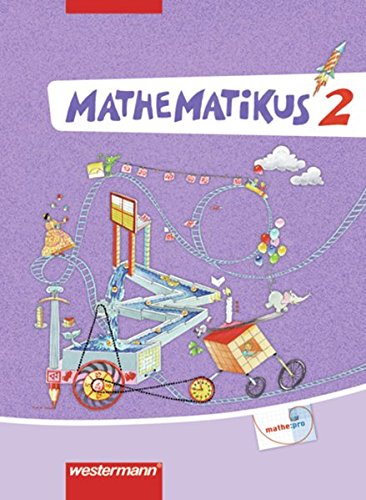 Mathematikus - Allgemeine Ausgabe 2007: Schülerbuch 2: Schulbuch 2