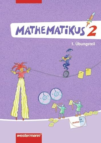Mathematikus - Allgemeine Ausgabe 2007: Übungsteil 2 (2-teilig) von Westermann Bildungsmedien Verlag GmbH