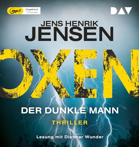 Oxen. Der dunkle Mann: Ungekürzte Lesung mit Dietmar Wunder (2 mp3-CDs) (Niels-Oxen-Reihe)