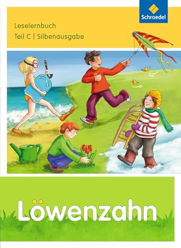 Löwenzahn - Ausgabe 2015: Leselernbuch C Silbenausgabe