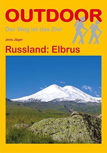 Russland: Elbrus (OutdoorHandbuch, Band 244)