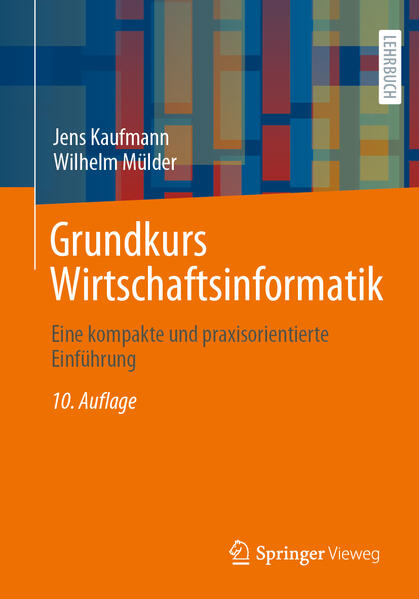 Grundkurs Wirtschaftsinformatik von Springer-Verlag GmbH