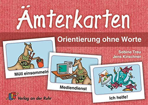Ämterkarten: Klasse 1-6 (Orientierung ohne Worte) von Verlag An Der Ruhr