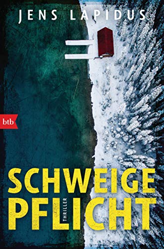 SCHWEIGEPFLICHT: Thriller (Die Stockholm Reihe, Band 1)