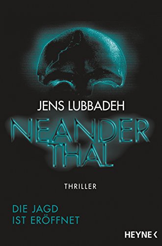 Neanderthal: Roman von HEYNE