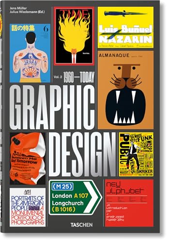 The History of Graphic Design. Vol. 2. 1960–Today von TASCHEN