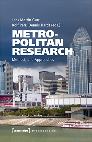 Metropolitan Research: Methods and Approaches (Urban Studies)