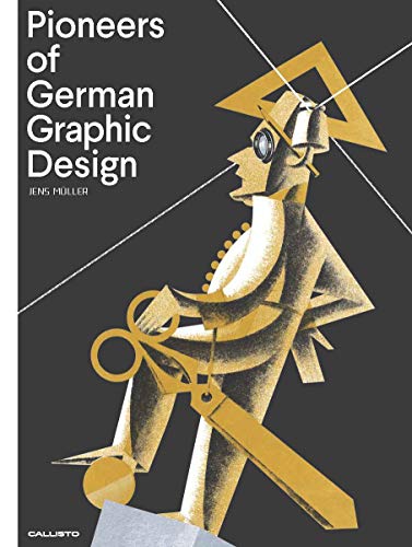 Pioneers of German Graphic Design