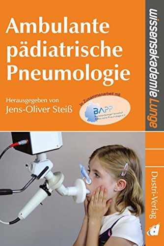 Ambulante pädiatrische Pneumologie von Dustri