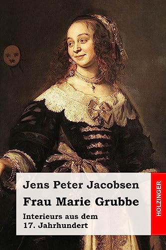 Frau Marie Grubbe: Interieurs aus dem 17. Jahrhundert