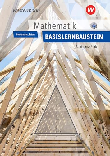 Mathematik Lernbausteine Rheinland-Pfalz: Basislernbaustein Schülerband (Mathematik: Ausgabe nach Lernbausteinen für Rheinland-Pfalz)
