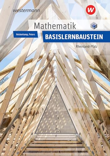 Mathematik Lernbausteine Rheinland-Pfalz: Basislernbaustein Schülerband (Mathematik: Ausgabe nach Lernbausteinen für Rheinland-Pfalz)