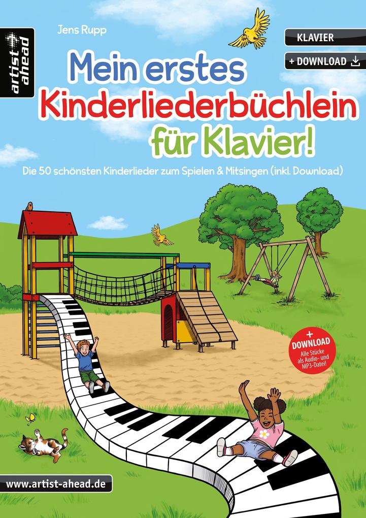 Mein erstes Kinderliederbüchlein für Klavier! von Artist Ahead Musikverlag