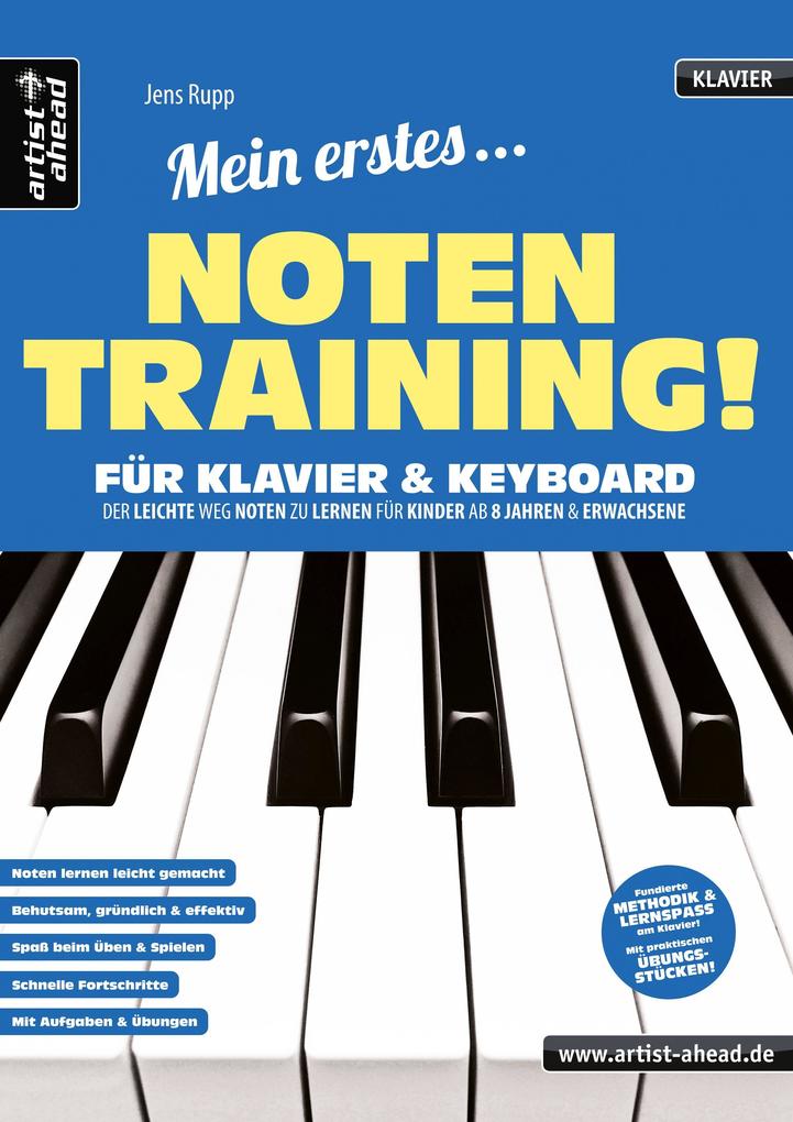 Mein erstes Notentraining für Klavier & Keyboard! von Artist Ahead Musikverlag
