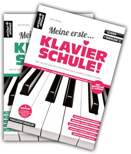 Meine erste Klavierschule & Meine zweite Klavierschule im Set! Der leichte Einstieg für Kinder ab 8 Jahren & Erwachsene (inkl. Download). Klaviernoten für Anfänger. Lehrbuch für Piano. Fingerübungen. von Artist Ahead Musikverlag