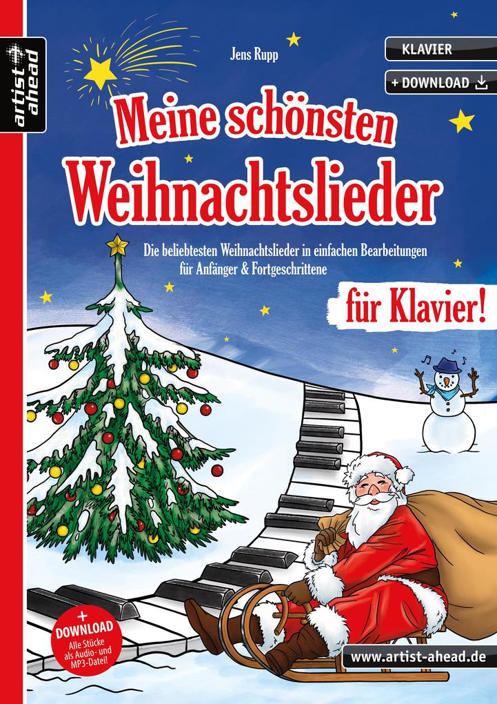 Meine schönsten Weihnachtslieder für Klavier! von Artist Ahead Musikverlag