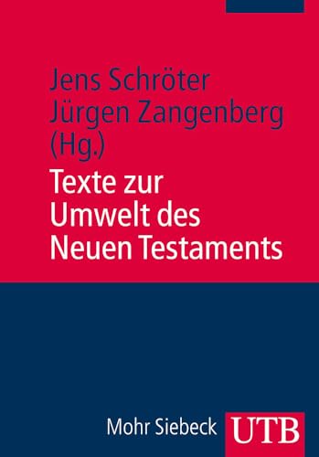 Texte zur Umwelt des Neuen Testaments von UTB GmbH