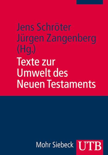 Texte zur Umwelt des Neuen Testaments von Mohr Siebeck