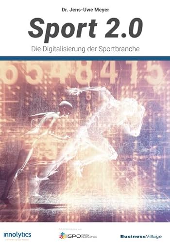 Sport 2.0: Die Digitalisierung in der Sportbranche