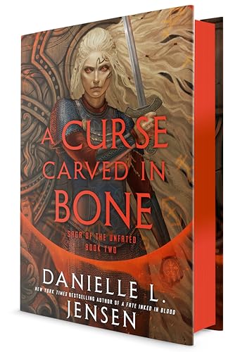 A Curse Carved in Bone: Book Two of the Saga of the Unfated von Del Rey