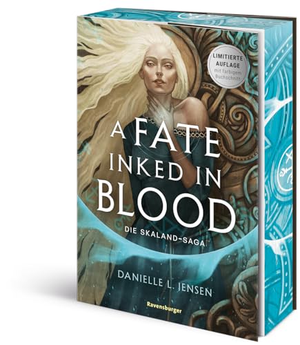A Fate Inked in Blood - Die Skaland-Saga, Band 1 (Die BookTok Sensation! - Limitierte Auflage mit Farbschnitt) von Ravensburger Verlag GmbH