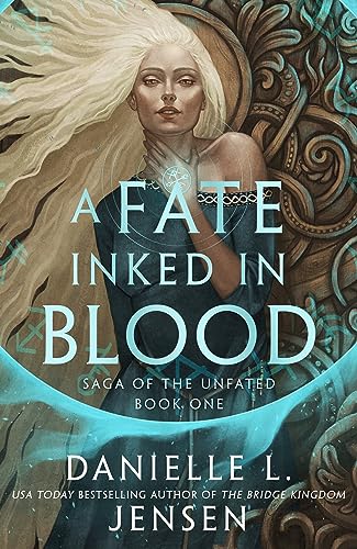 A Fate Inked in Blood: The number 1 Sunday Times bestselling fantasy romance