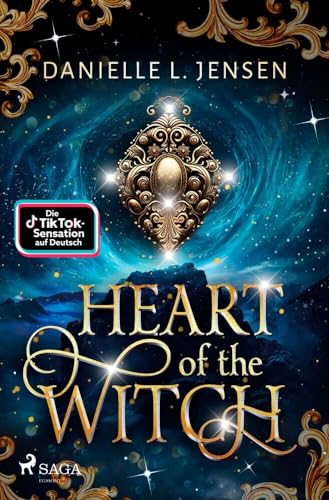 Heart of the Witch: Ein gefährlicher Auftrag. Eine Liebe, die nicht sein darf – die fesselnde Fortsetzung des TikTok-Erfolgs Heart of the Witch: Ein gefährlicher Auftrag. Eine Liebe, die nicht sein darf – die fesselnde Fortsetzung des TikTok-Erfolgs