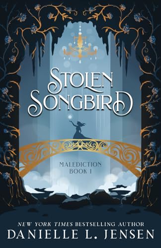 Stolen Songbird (The Malediction Series, Band 1)