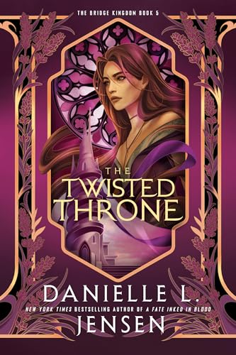 The Twisted Throne (Bridge Kingdom, 5, Band 5) von Del Rey