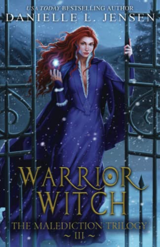 Warrior Witch (The Malediction Series, Band 3)