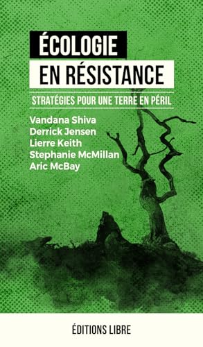 Écologie en résistance T01 (NED 2025): Stratégies pour une Terre en péril von LIBRE