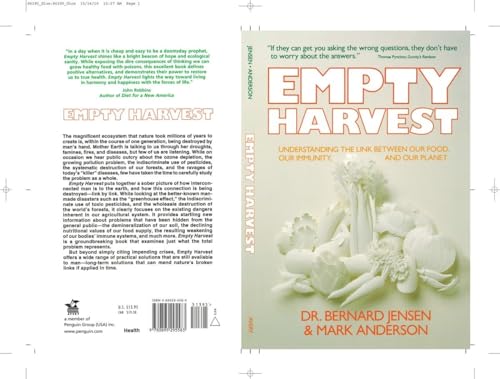 Empty Harvest: Understanding the Link Between Our Food, Our Immunity, and Our Planet