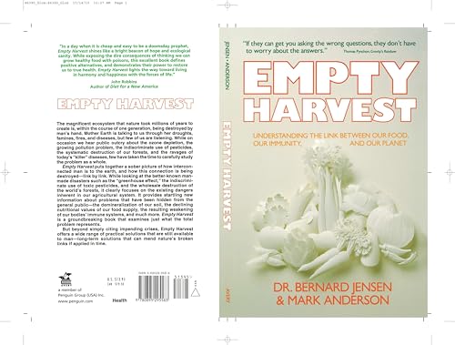 Empty Harvest: Understanding the Link Between Our Food, Our Immunity, and Our Planet