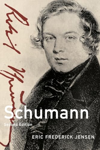 Schumann (Master Musicians Series): 2nd Edition