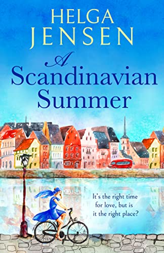 A Scandinavian Summer: A totally feel good, heartwarming romcom von Canelo