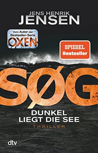 SØG. Dunkel liegt die See: Ein Nina-Portland-Thriller (Nina-Portland-Trilogie, Band 1)