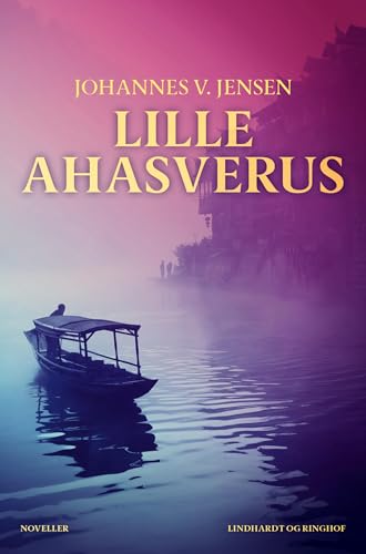 Lille Ahasverus von Lindhardt og Ringhof