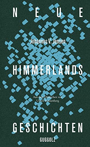 Neue Himmerlandsgeschichten von Guggolz Verlag