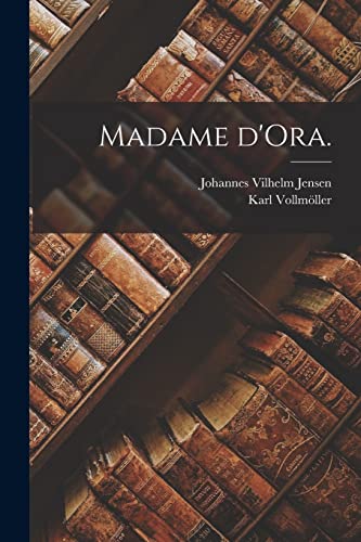 Madame d'Ora.