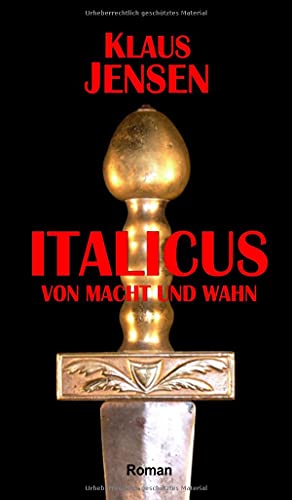 Italicus: Von Macht und Wahn von tredition