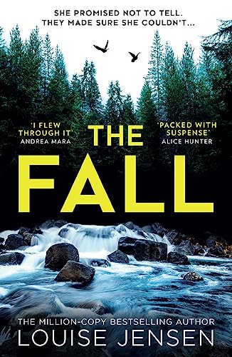 The Fall: The unmissable new psychological thriller for 2023 from the bestselling author of The Date and All For You