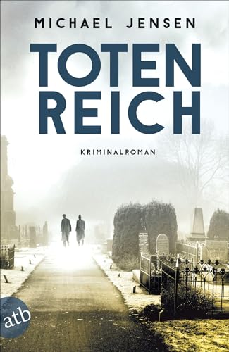Totenreich: Kriminalroman (Inspektor Jens Druwe, Band 3) von Aufbau Tb